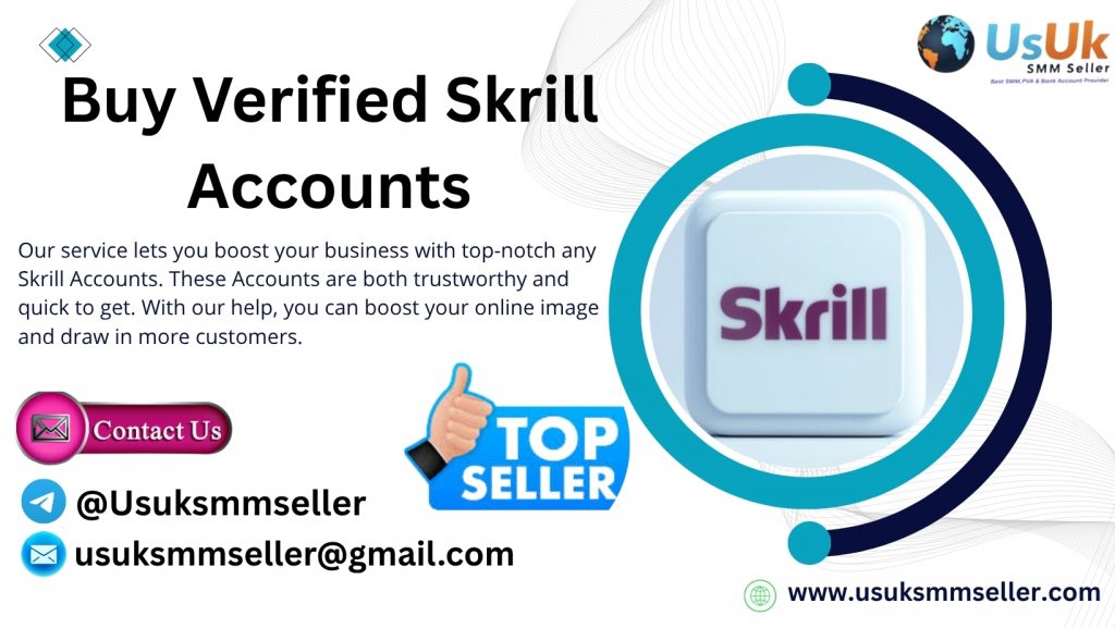 Buy Verified Skrill Accounts